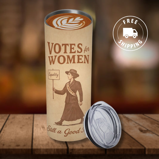 Votes for Women Tumbler - Vintage Suffrage Art Stainless Steel Hot/Cold Cup (20oz)