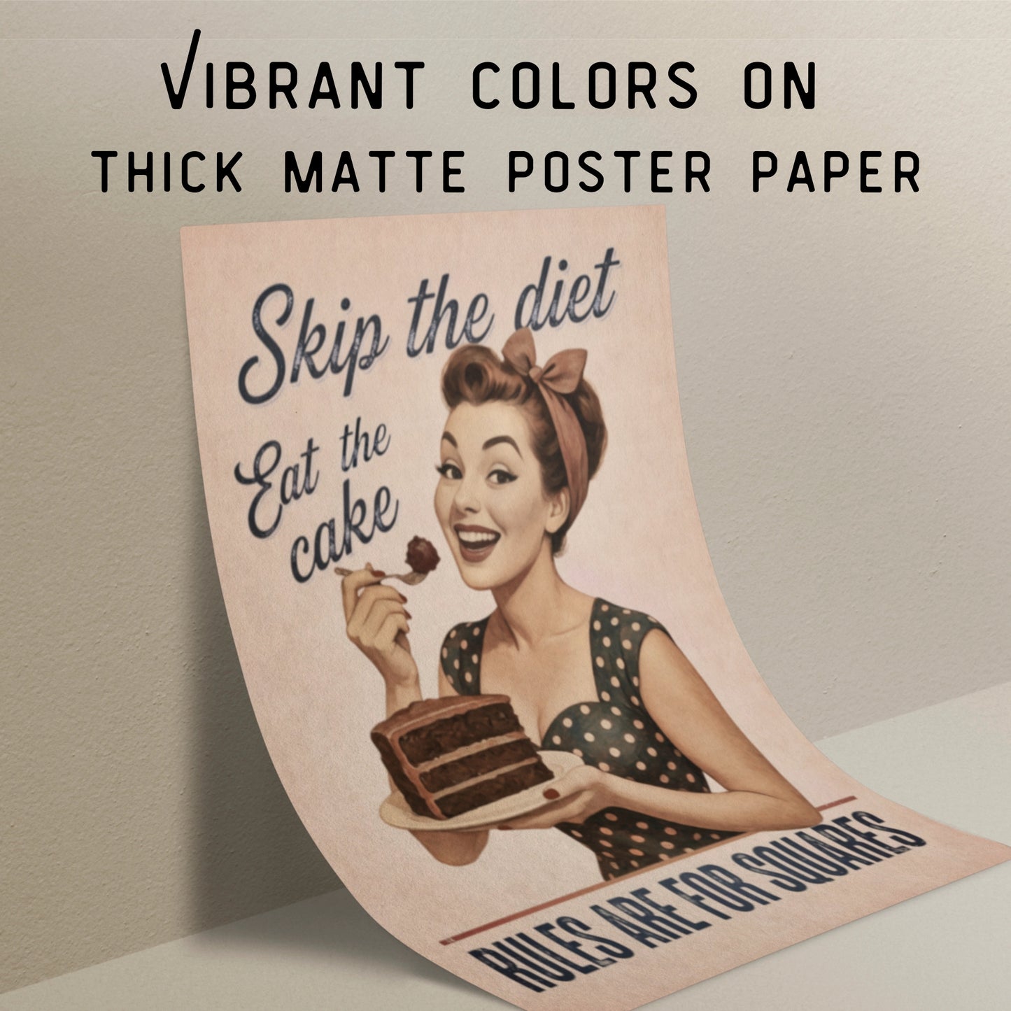 Skip the Diet, Eat the Cake - Vintage Pin-Up Poster | Retro Kitchen Wall Art